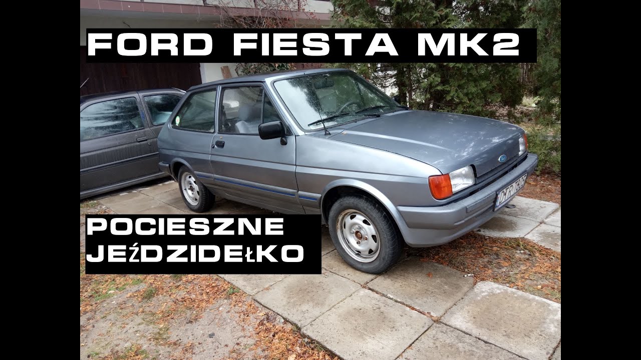Ford Fiesta MK2 - Nowe pocieszne jeździdełko