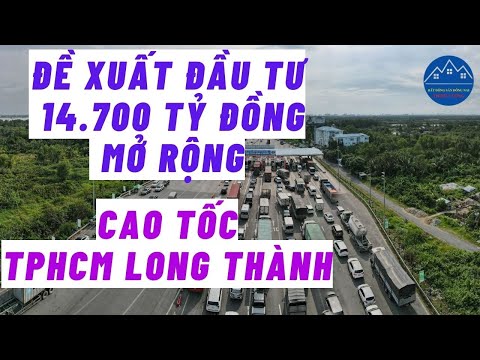Video Đề xuất đầu tư 14700 tỷ đồng mở rộng cao tốc TP HCM... - YouTube