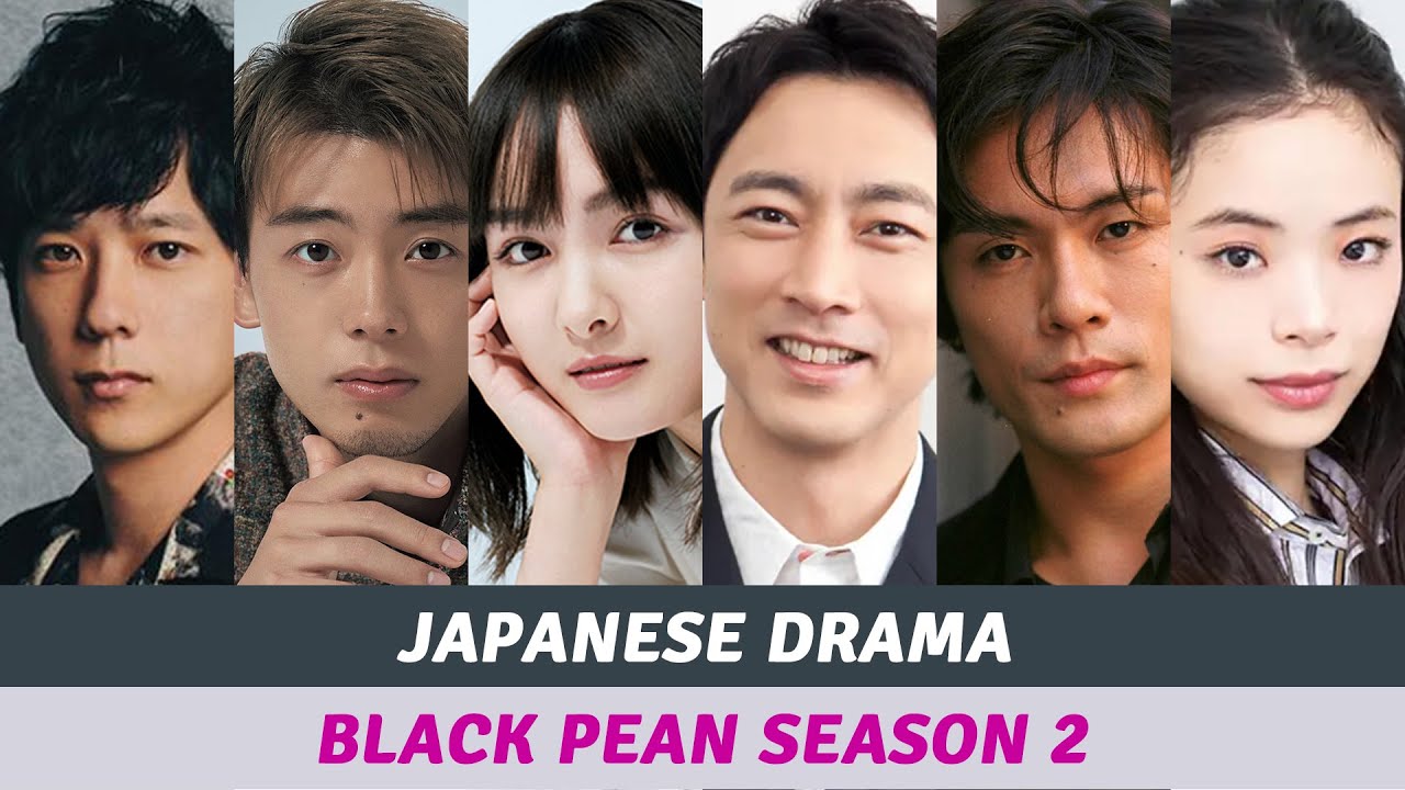 Black Pean Season 2 Full Cast Black Pean Season 2
