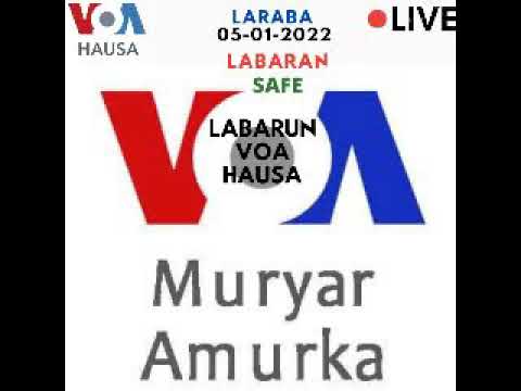 LABARAN SAFE NA TASHAR VOA HAUSA MURYAR AMURKA YAU LARABA 05 01 2022 1