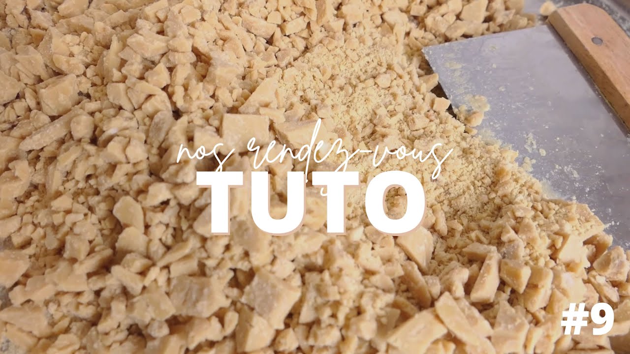 TUTO #9 • Comment faire un crumble de cire ? ✨