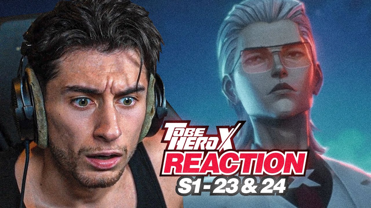 X LA LEGENDE - TO BE HERO X - ÉPISODE 23 & 24 - REACTION FR