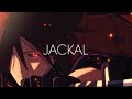 Jackal - Don't Come Near Me I Am A Monster