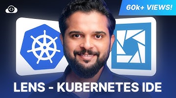 Complete Lens Course | The Best Kubernetes IDE for DevOps