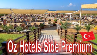 : OZ Hotels SIDE PREMIUM 5* #turkey #side