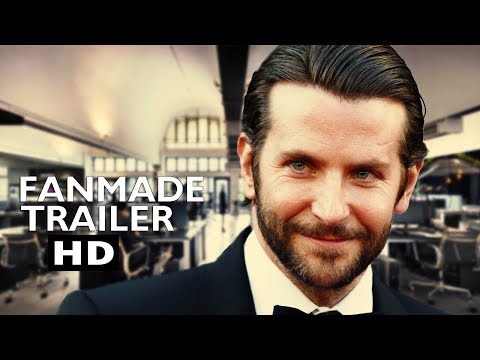 Limitless 2 Trailer (2019) - Bradley Cooper | FANMADE HD