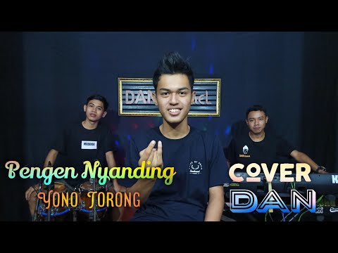 PENGEN NYANDING - Yono Torong - cover Deni Adhi Nugroho