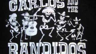 Carlos & the Bandidos- When my baby kisses me chords