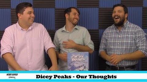 Dicey Peaks - Our Thoughts (Board Game)