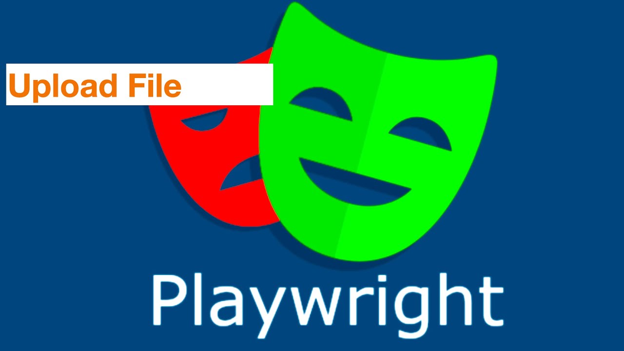 Playwright#16: How to Upload file in Playwright - YouTube