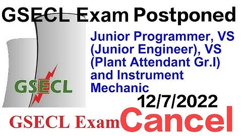 GSECL exam postponed I Gsecl exam cancel I GSECL EXAM I gsecl