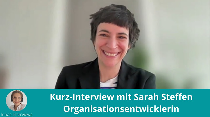 Kurz-Interview mit Sarah Steffen - Organisationsentwicklerin und Sparring für wirksame Führung