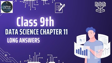 Class 9 Data Science Chapter 11 - Introduction to Statistics and Probability Long Answers video