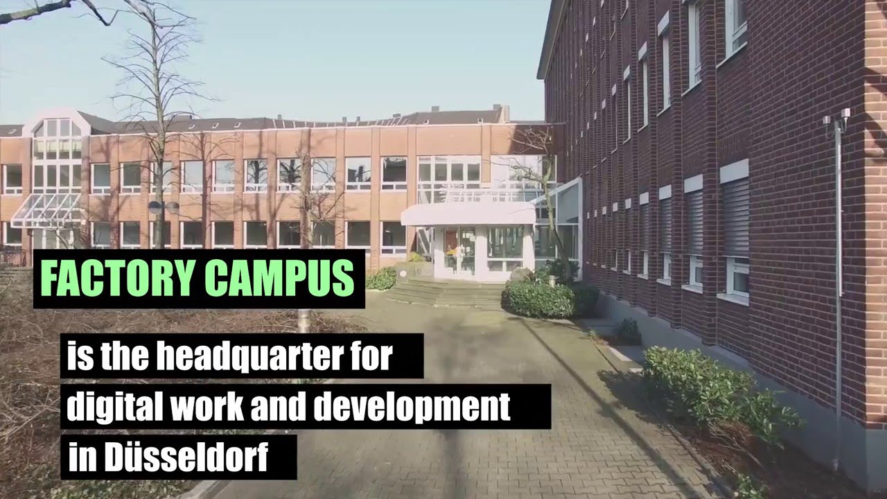  Update New  Welcome to the new Factory Campus in Düsseldorf