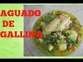 AGUADO DE GALLINA ECUATORIANA