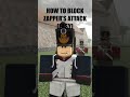 How to BLOCK Zapper attacks Tutorial #gutsandblackpowder #anime