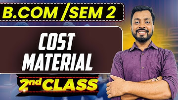Material Cost 2nd Class | Bcom Sem 2 | Calcutta University |Ritesh Tiwari #bcomsemester2 #bcom #cost
