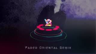 Faded Oriental Remix Instrumental - Ya2 Music