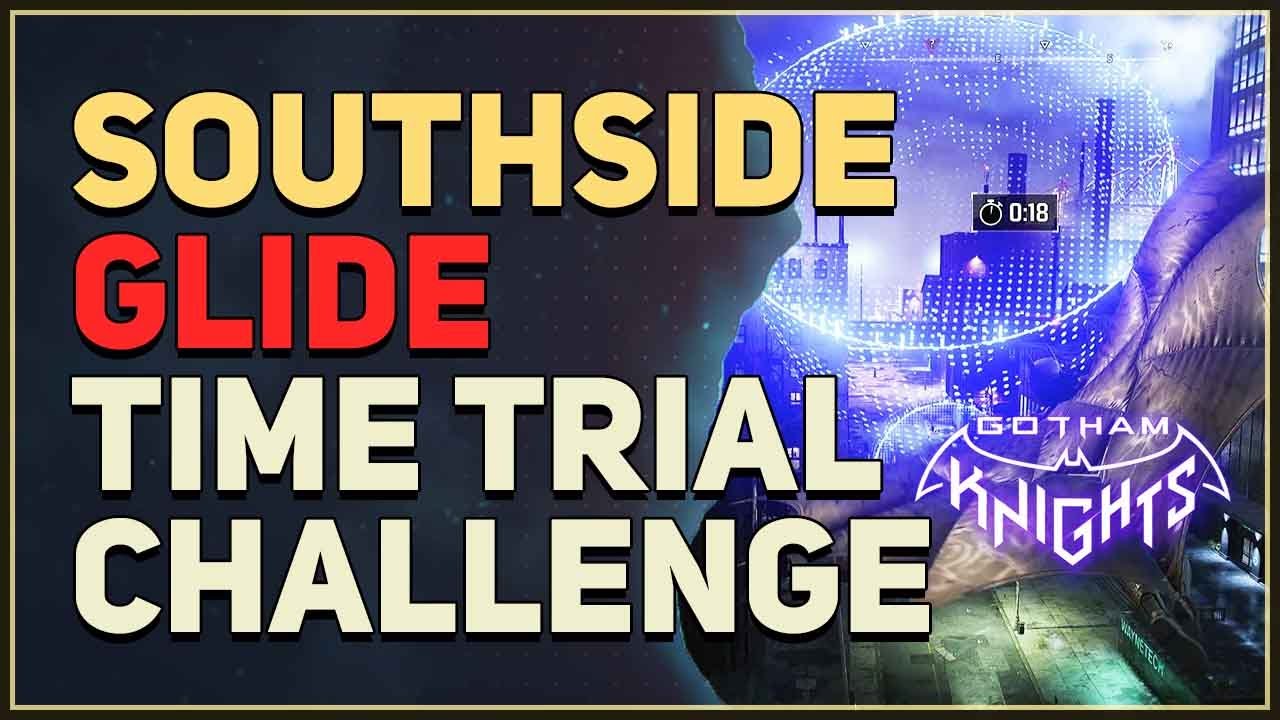 Southside Glide Time Trial Gotham Knights