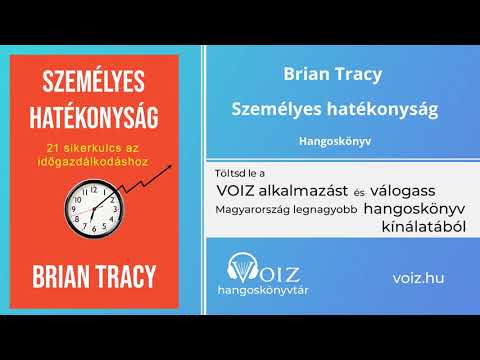 Személyes hatékonyság - Brian Tracy - VOIZ hangoskönyv