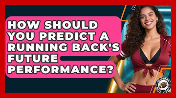 How Should You Predict A Running Back