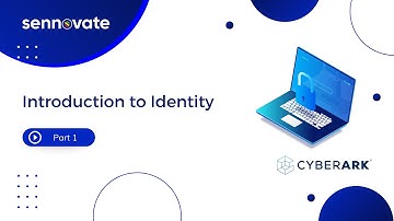 Introduction to CyberArk Identity