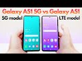 Samsung Galaxy A51 5G vs Samsung Galaxy A51 (LTE model) - What