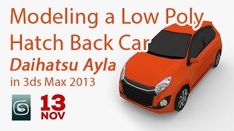 Creating 3D Daihatsu Ayla City Car - Part 2 : UV Unwrapping and Texturing