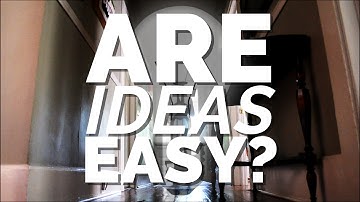 Are Ideas Easy?