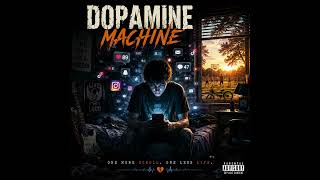 DOPAMINE MACHINE | Southern Grunge Rock Anthem About Social Media Addiction