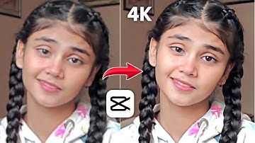 How To Convert Normal Video CLIP To 4K IN EASY WAY | CapCut 4K Quality Tutorial #capcut #tutorial