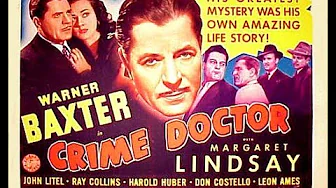 Warner Baxter & Margaret Lindsay in "Crime Doctor" (1943) - feat. Ray Collins