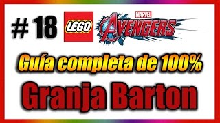LEGO Marvel Vengadores - Guía de 100% - Parte 18 - Granja Barton [Modo Libre]