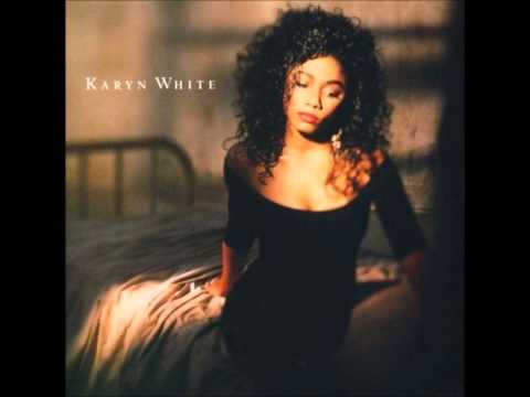 KARYN WHITE   LOVE SAW IT