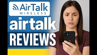AirTalk Wireless Reviews  Is It Worth It in 2025?