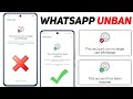 This account can no longer use whatsapp 2025 | whatsapp Unbanned kaise kare 2025