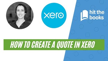 How To Create A Quote in Xero