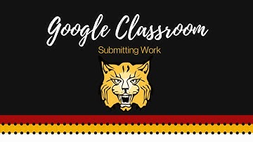Google Classroom-Turning in Assignments