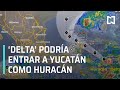 Delta’ evoluciona a huracán; afectará a la península de Yucatán - Las Noticias