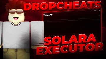 [NEW UPDATE] Best Roblox Solara Executor | Free Version & Bypass Byfron & Undetect Tutorial