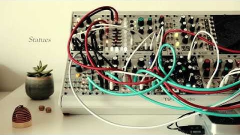 Statues | Feat. Morphagene, Batumi, Varigate 4+, Mutable Instruments Rings, Plaits, Clouds & Marbles