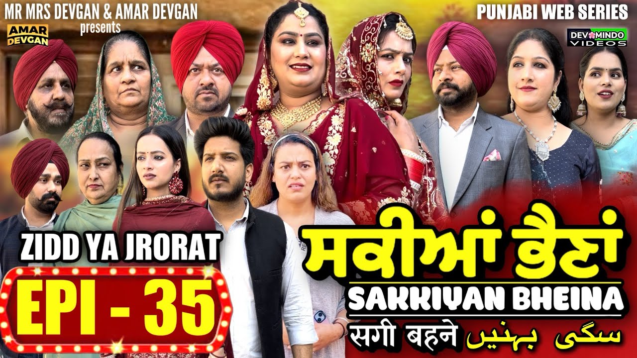 Sakkiyan Bheina   Ep 35 l Mr Mrs Devgan l Harminder Mindo l New Punjabi Web Series 2024