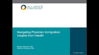 AAIM Webinar - Navigating Physician Immigration: Insights from Intealth