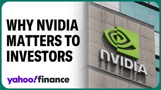 Why Nvidia is important to investors and the market