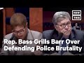 Rep. Bass Grills AG Barr on Zero Tolerance and Police Brutality | NowThis