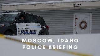 LIVE: Idaho's Moscow Police Department briefing