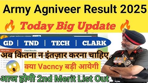 Today Big Update | Army 2nd Merit List 2025 kab aayegi | GD,TDN,TECH | Agniveer Army Merit List 2025