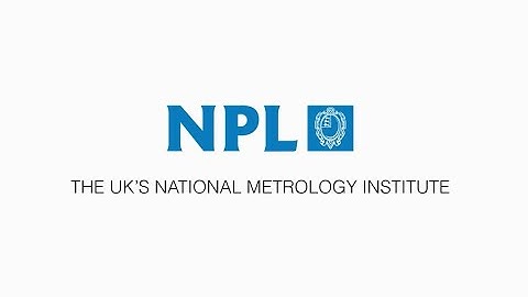 National Physical Laboratory - About us