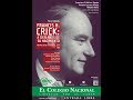 Francis H. Crick: A cien años de su nacimiento.