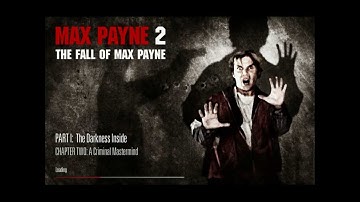 Max Payne 2 - Part 1 - The Darkness Inside - A Criminal Mastermind#1 [HD 720p]